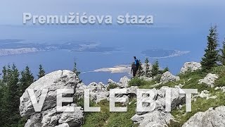 Velebit  Premužićeva staza  Aoj Liko [upl. by Yknarf]