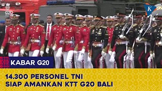 14300 Personel TNI Diterjunkan untuk Amankan KTT G20 Bali [upl. by Mckenzie]