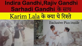 EP 379 How the Original Don Karim Lala cultivated relationships with Gandhi family and Stars [upl. by Timmie]