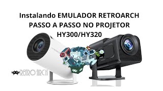 Instalando EMULADOR RETROARCH PASSO A PASSO NO PROJETOR HY300HY320 [upl. by Richmond463]