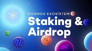 Cosmos Ekosistem ve Airdrop Rehberi [upl. by Estele]