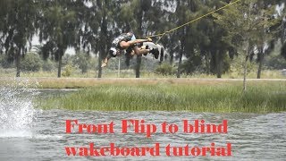 Front flip to blind Best wakeboard tutorial F2B Front blind [upl. by Mloc]