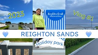 REIGHTON SANDS HOLIDAY PARK VLOG  August 2023  Part 1 Haven [upl. by Jet115]