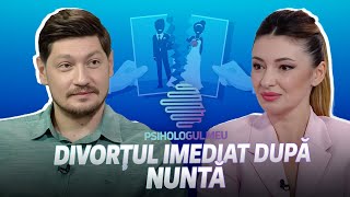 Psihologul meu Divorțul imediat după căsătorie 03082024 [upl. by Ellicec206]