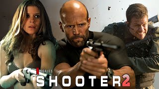 Shooter 2 2025 Movie  Jason Statham Mark Wahlberg Kate Mara  Review And Facts [upl. by Cressida]