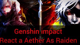 Genshin impactModern Au react aether as raidenjackMetal gear [upl. by Aryhs]