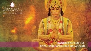 Hanuman Chalisa by Pandit Jasraj amp Shankar Mahadevan [upl. by Jaan]