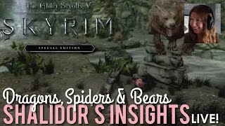 Shalidors Insights in Skyrim Special Edition  LIVE [upl. by Pricilla]