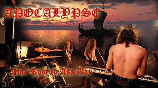 Apocalypse  One Rode to Asa Bay  Live BATHORY cover [upl. by Alleinad546]