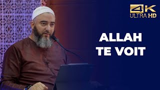 Allah te voit  Nader Abou Anas  Conférence complète en 4K [upl. by Ceil201]