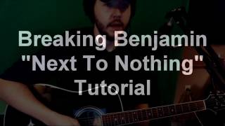 Breaking Benjamin  quotNext To Nothingquot Guitar Tutorial by Luke [upl. by Onyx607]