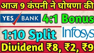 9 Shares • Yes Bank • Infosys Ltd • Declared High Dividend Bonus amp Split With Ex Date [upl. by Kjersti]