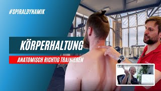 SPIRALDYNAMIK Analyse der Körperhaltung für das optimale MuskelaufbauTraining 💪🏋️‍♀️ [upl. by Alpheus]