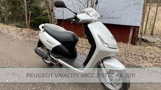 Peugeot Vivacity 49cc 2Stroke 2011 [upl. by Evalyn937]