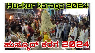 Huskur karaga 2024 [upl. by Nosirrah854]