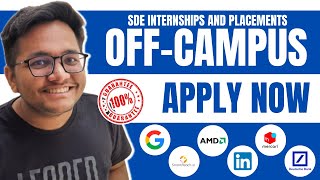 OFF Campus SDE Internship and Placement  2023  2024  2025 passouts  Apply Now [upl. by Riedel525]