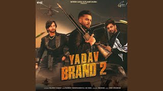 Yadav Brand 2 feat Elvish Yadav [upl. by Angle]