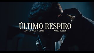 Javy Hustle X Jzaeb  Último Respiro Video Oficial  LA GANGA DEL JOSEO VOL 1 [upl. by Bekki]