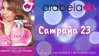 ARABELA Campaña 23 2023 [upl. by Burgwell783]