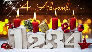 4 Advent 🕯🕯🕯🕯 Einen schönen 4 Adventssonntag 🕯️🕯️🕯️🕯️wünsche ich dir🎄 Liebe Grüße von mir🎊 [upl. by Adyaj]