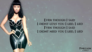 Nicki Minaj  I Lied Lyric Video HD [upl. by Shirlene548]