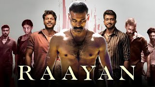 Raayan Tamil Full Movie 2024 Dhanush S J Suryah  Sundeep Kishan  Prakash Raj  Movie Review [upl. by Grory185]