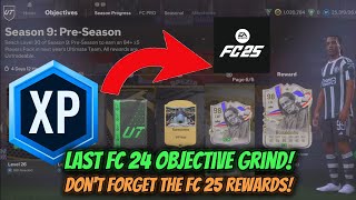 Season 9 XP  Pre Season THE LAST ONE FC 25 REWARDS EA FC 24 Ultimate Team [upl. by Sirrah]