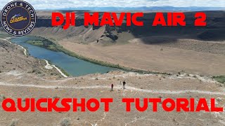 DJI Mavic Air 2 Quickshot Modes Tutorial and Demonstration [upl. by Budding236]