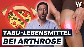 Arthrose 10 schädliche Lebensmittel für Deine Gelenke Wichtige Tipps zur Ernährung [upl. by Jobi]