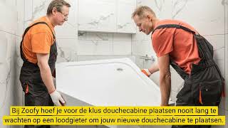 Douchecabine plaatsen  Boek direct de juiste loodgieter  Zoofy [upl. by Sondra]