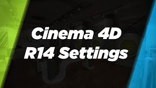 Which Settings to Change in CINEMA 4D [upl. by Wanids]