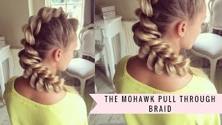 Mohawk PullThrough Braid by SweetHearts Hair [upl. by Rani]