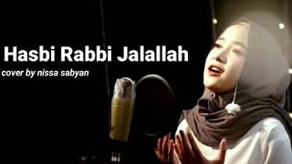 Hasbi Rabbi jalallah cover by Nissa sabyan Arab amp Indonesia menyentuh hati [upl. by Celeste]