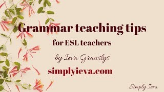 ESL grammar teaching tips [upl. by Martsen690]