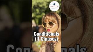 Master Conditionals The Power of ‘If’ in English [upl. by Hilliary]