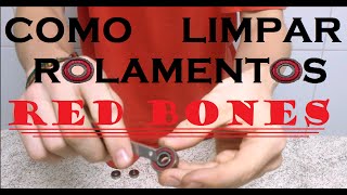 Como Limpar Rolamentos tipo RED BONES [upl. by Lienaj]