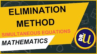 Elimination method  Lesson 12 [upl. by Ardnoel]