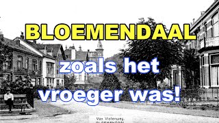 BLOEMENDAAL zoals het vroeger was [upl. by Cristian]