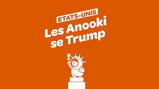 ÉtatsUnis  Les Anooki se Trump [upl. by Duester]