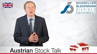 AUSTRIAN STOCK TALK SchoellerBleckmann Oilfield Equipment AG 2019 English [upl. by Chem]