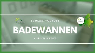 Montageanleitung  Badewannen Wie montiere ich eine Badewanne ecolamde [upl. by Erminna]