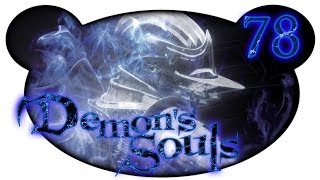 Lets Play Demons Souls NG German100 78  Heißes Messer und Butter [upl. by Roarke]