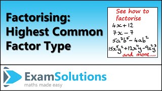 Factorising  Highest Common Factor Types  ExamSolutions [upl. by Intihw258]