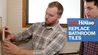 How To Replace Bathroom Tiles  Ask This Old House [upl. by Koval171]