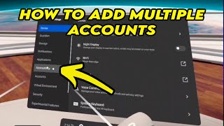 Oculus Quest 2 How to Add Multiple Accounts Sharing Games amp Apps [upl. by Ruyam459]