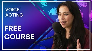 Free Voice Acting Course for Beginners Creative Development Tutorial [upl. by Nive]