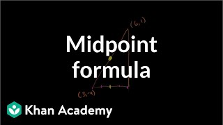 Midpoint formula  Analytic geometry  Geometry  Khan Academy [upl. by Proulx415]