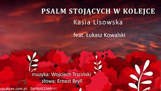 quotPsalm stojących w kolejcequot  Kasia Lisowska [upl. by Aitsirhc829]