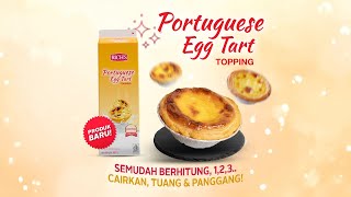 Portuguese Egg Tart Topping Solusi Cepat dan Lezat [upl. by Fachan]