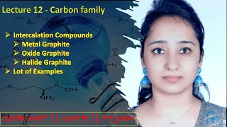 Carbon family  Intercalation Compounds  CSIRNETGATEIITJAM [upl. by Ailene]